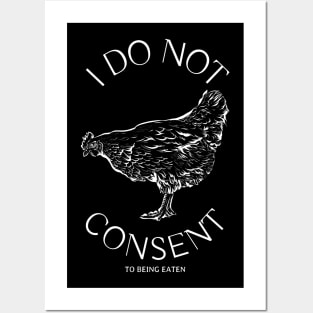 I Do Not Consent to Being Eaten Posters and Art